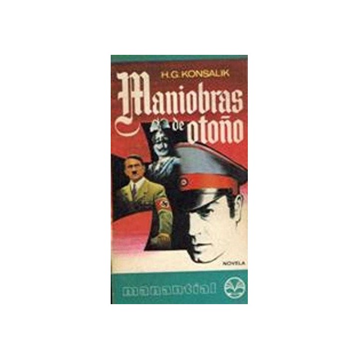 Maniobras De Otoño - H.G. Konsalik